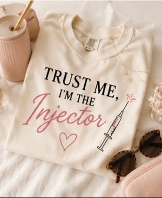 Trust Me, I'm the Injector | Aesthetic Graphic Tee