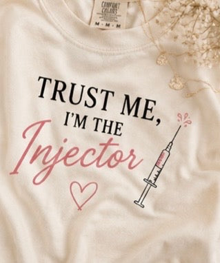Trust Me, I'm the Injector | Aesthetic Graphic Tee
