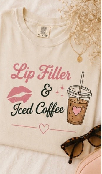 Lip Filler & Iced Coffee | Aesthetic Graphic Tee